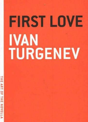 First Love - Art of the Novel (Paperback)