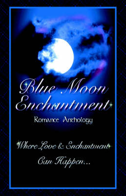 Blue Moon Enchantment (Paperback)
