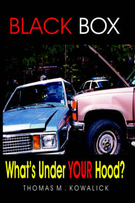 Black Box: What's Under Your Hood? (Paperback)