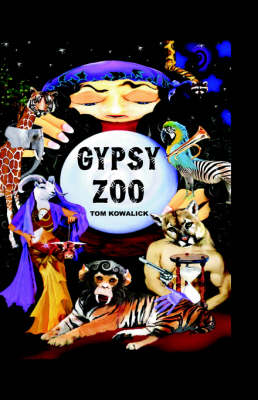 Gypsy Zoo (Hardback)