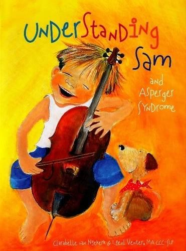 Understanding Sam and Asperger Syndrome (Hardback)