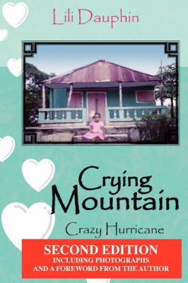 Crying Mountain - Crazy Hurricane (Paperback)