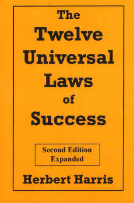 The Twelve Universal Laws of Success (Paperback)