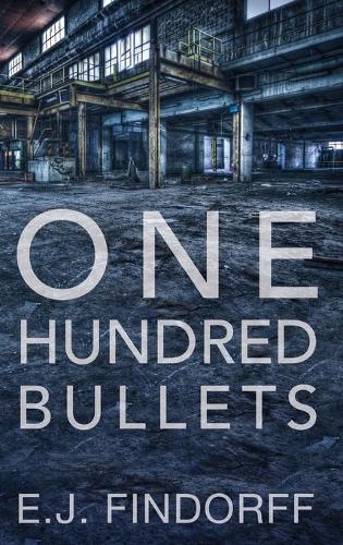 One Hundred Bullets (Hardback)