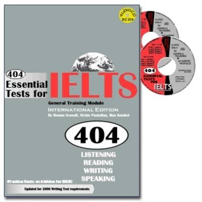404 Essential Tests for IELTS General Training Module: 404 Essential Tests For IELTS - General Training Module (Book with CDs) General Training Module Book (Board book)