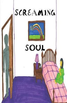Screaming Soul (Hardback)