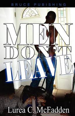 Men Don'T Leave (Paperback)