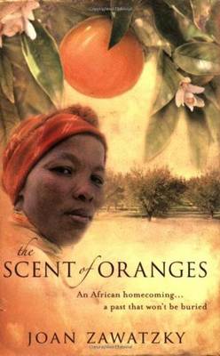 The Scent of Oranges (Paperback)