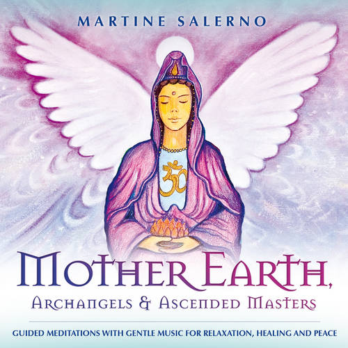 Mother Earth, Archangels & Ascended Masters (CD-Audio)