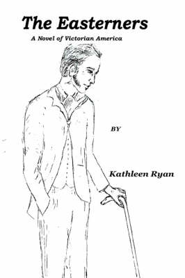 The Easterners (Paperback)