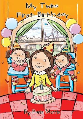 My Twins First Birthday (Paperback)