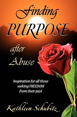 Finding Purpose After Abuse (Paperback)