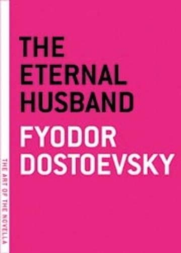 The Eternal Husband (Paperback)