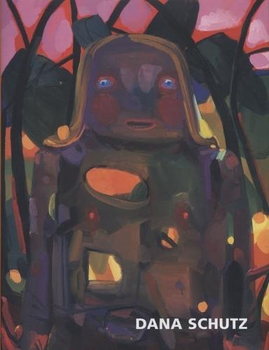 Dana Schutz 2002-2003: Paintings (Hardback)