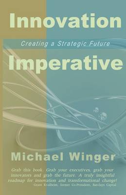 Innovation Imperative (Paperback)