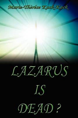 Lazarus Is Dead? (Paperback)
