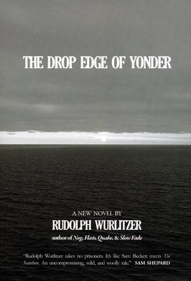 The Drop Edge Of Yonder (Paperback)