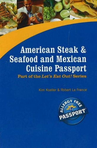 American Steak, Seafood and Mexican Cuisine Passport - Let's Eat Out! (Paperback)