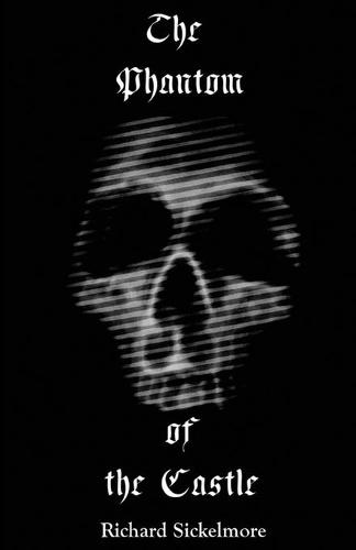 The Phantom of the Castle (Paperback)
