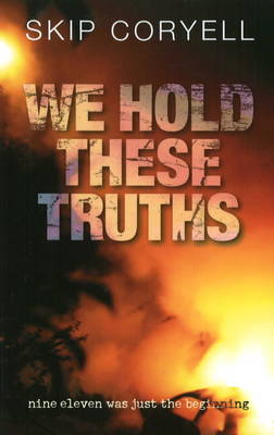 We Hold These Truths (Paperback)
