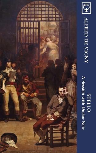 Stello: A Session with Doctor Noir (Noumena Classics) (Paperback)