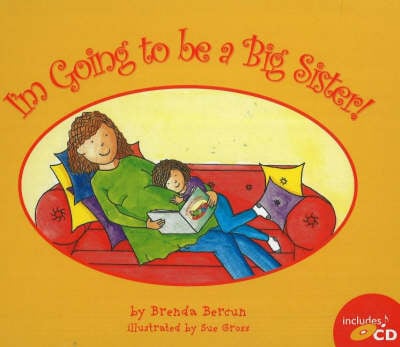 I'm Going to Be a Big Sister! (Hardback)