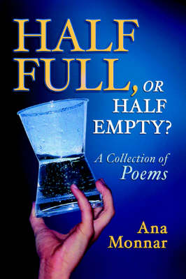 Half Full, Or Half Empty? (Paperback)