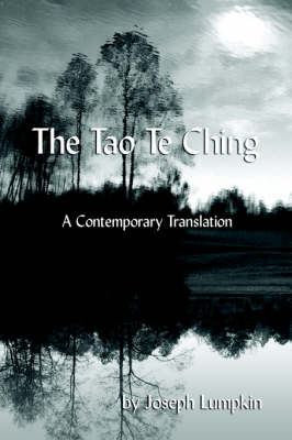 The Tao Te Ching, A Contemporary Translation (Paperback)