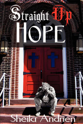 Straight Up Hope (Paperback)