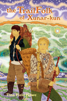 The TrailFolk of Xunar-kun: Book Two in the Tellings of Xunar-kun (Paperback)
