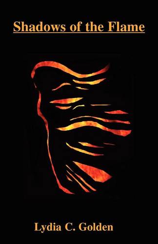 Shadows of the Flame (Paperback)