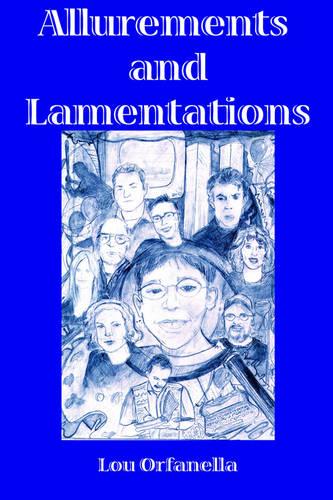 Allurements and Lamentations (Paperback)