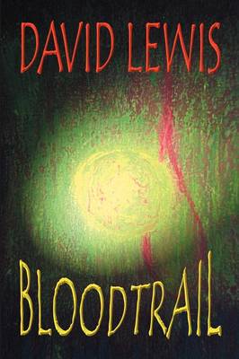 Bloodtrail (Paperback)