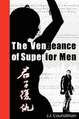 The Vengeance of Superior Men (Paperback)
