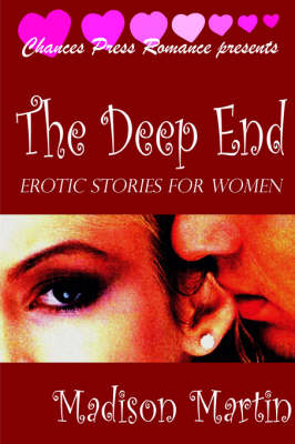 The Deep End: Erotic Stories For Women (Paperback)