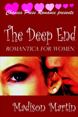 The Deep End: Romantica For Women (Paperback)