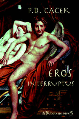 Eros Interruptus (Hardback)