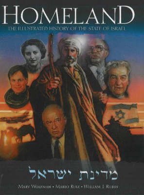 Homeland: The Illustrated History of the State of Israel (Paperback)