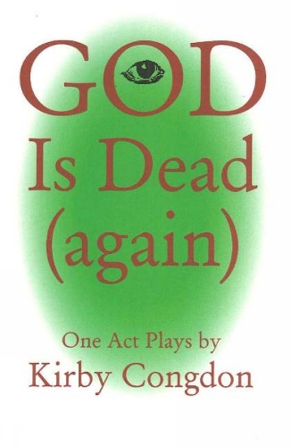 God is Dead (Again): One Act Plays (Paperback)