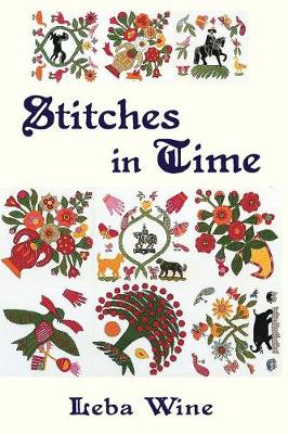 Stitches in Time: The Biography of a Quilt (Paperback)