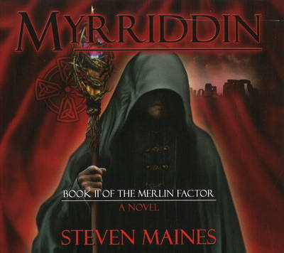Myrriddin: Book II of the Merlin Factor (CD-Audio)