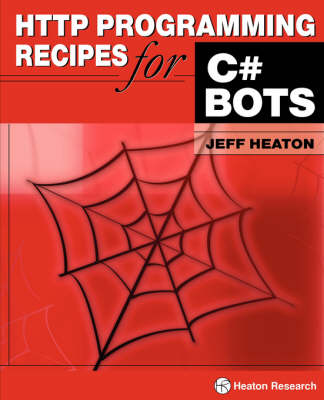 HTTP Programming Recipes for C# Bots (Paperback)