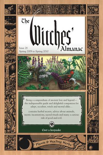 Witches Almanac 2009: Issue 28, Spring 2009 to Spring 2010 (Paperback)