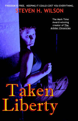 Taken Liberty (Paperback)