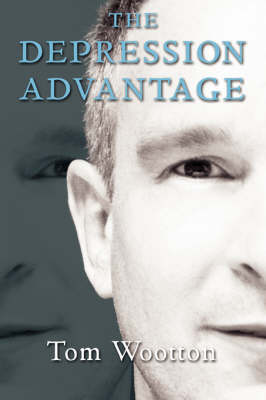 The Depression Advantage (Paperback)