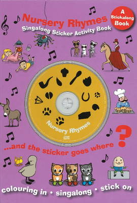 Nursery Rhymes: Singalong Sticker Activity Book (Paperback)