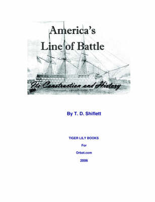 America's Line of Battle: Its Construction & History (Paperback)