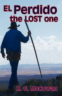 El Perdido The Lost One (Paperback)