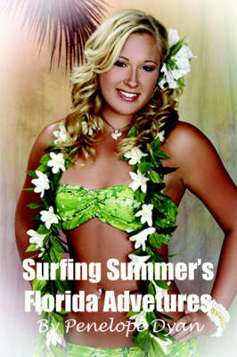 Surfing Summer's Florida Adventures (Paperback)