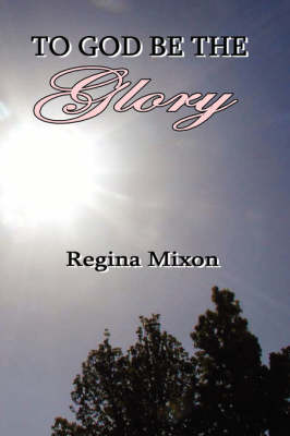 To God be the Glory (Paperback)